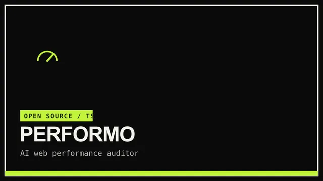 performo — A web performance auditor powered by Claude AI — actionable insights into what is slowing your site down.