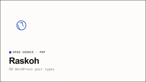Raskoh — An object-oriented way to interact with WordPress custom post types and taxonomies.